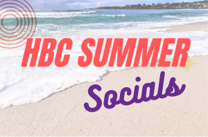 HBC Summer Socials 