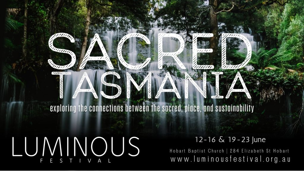 Luminous 2024 Sacred Tasmania; Gold sponsor Baptcare; 12-16, 19-23 June 2024